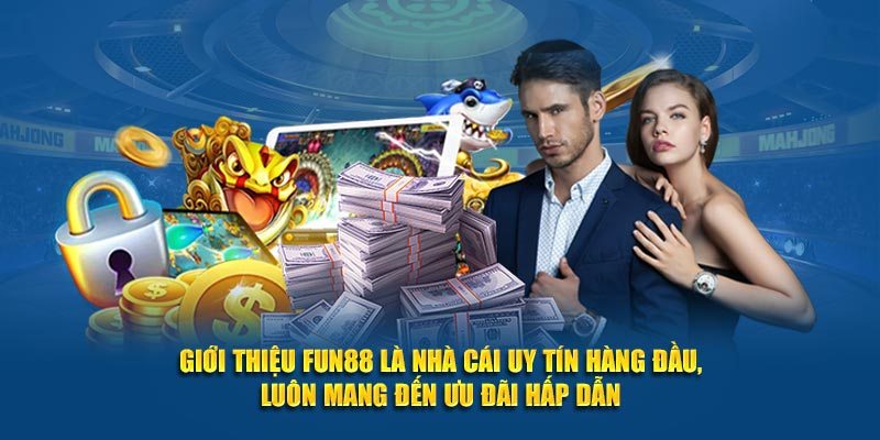 Tìm hiểu chi tiết về nhà cái thể thao FUN88 hàng đầu